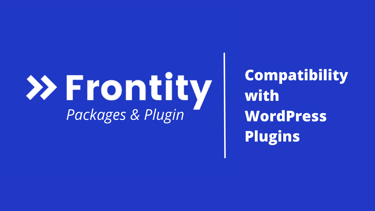 9 WordPress Plugins Compatible with Frontity in 2021 (Frontity Packages)