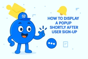 How to Display a Popup Shortly After User Sign-Up
